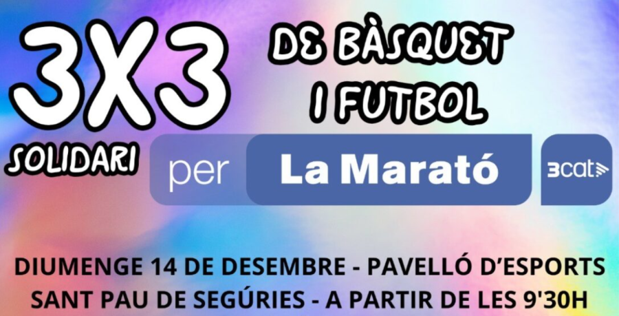 3x3 de bàsquet i futbol solidari per La Marató de TV3