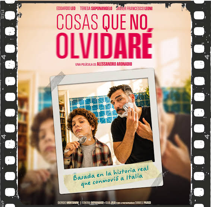 Cinema: "Cosas que no olvidaré"