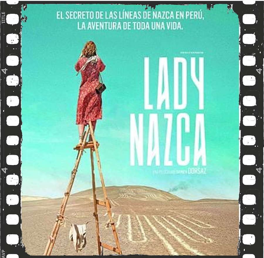 Cinema: "Lady Nazca"