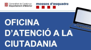Oficina d'atenció a la ciutadania dels Mossos