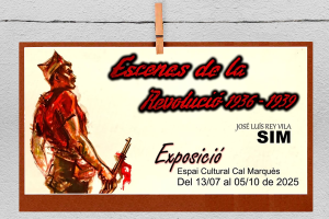 Exposició: "Escenes de la Revolució"