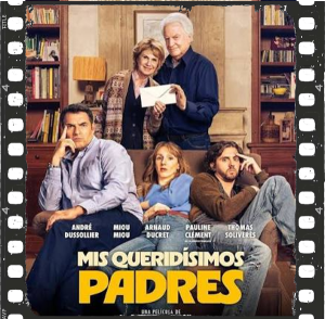 Cinema: "Mis queridísimos padres"